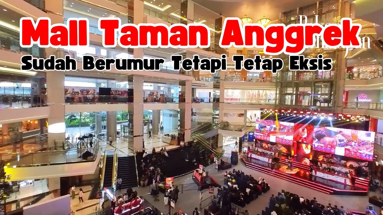 Pusat Belanja Mal Taman Anggrek: Tempat Belanja dan Hiburan Terlengkap